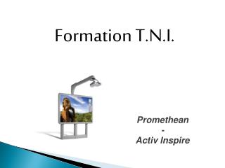 Formation T.N.I.