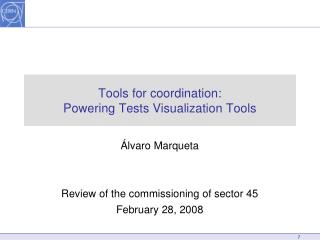 Tools for coordination: Powering Tests Visualization Tools