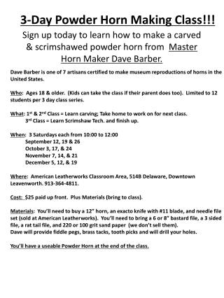 3-Day Powder Horn Making Class!!!