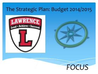 The Strategic Plan: Budget 2014/2015