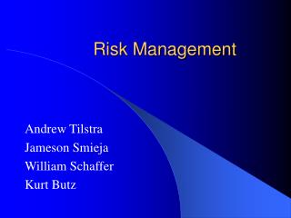 Risk Management