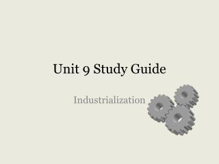 Unit 9 Study Guide