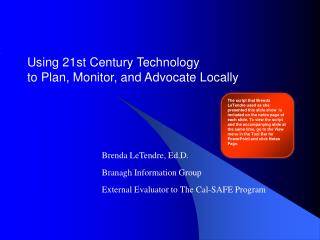 Using 21st Century Technology to Plan, Monitor, and Advocate Locally