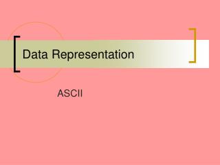 Data Representation