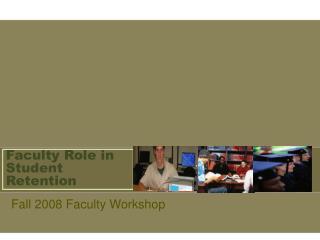 Faculty Role in Student Retention