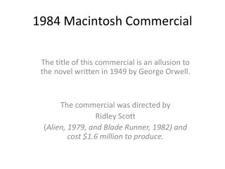 1984 Macintosh Commercial