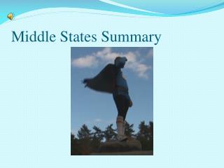 Middle States Summary