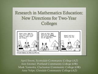 Research in Mathematics Education: New Directions for Two-Year Colleges