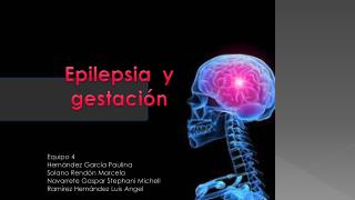 Epilepsia y gestación