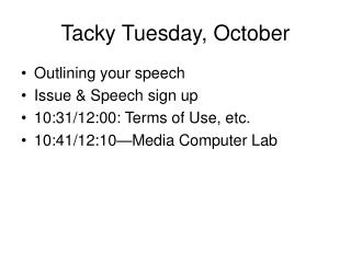 Tacky Tuesday, October