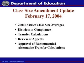 Class Size Amendment Update February 17, 2004