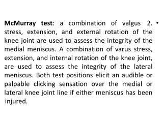 Fig. 2 . The McMurray test for meniscal tears.