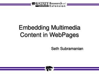 Embedding Multimedia Content in WebPages