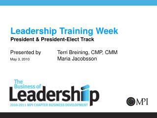Leadership Training Week President &amp; President-Elect Track