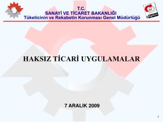 HAKSIZ TİCARİ UYGULAMALAR