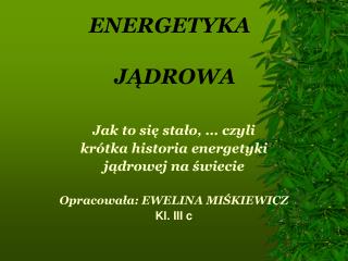 ENERGETYKA JĄDROWA