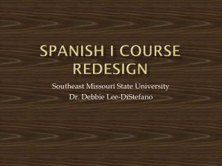 Spanish I Course Redesign