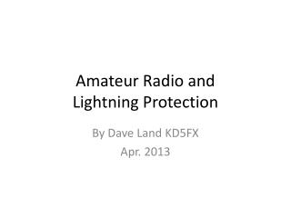 Amateur Radio and Lightning Protection