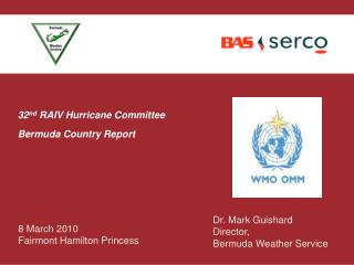 32 nd RAIV Hurricane Committee Bermuda Country Report
