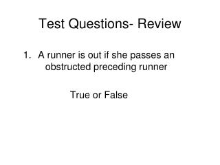 Test Questions- Review