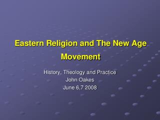 Eastern Religion and The New Age Movement