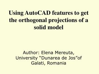 Using AutoCAD features to get the orthogonal projections of a solid model