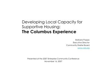 Developing Local Capacity for Supportive Housing: The Columbus Experience