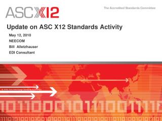 Update on ASC X12 Standards Activity