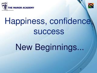 Happiness, confidence, success