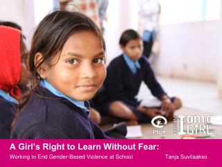 A Girl’s Right to Learn Without Fear: