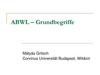 ABWL – Grundbegriffe