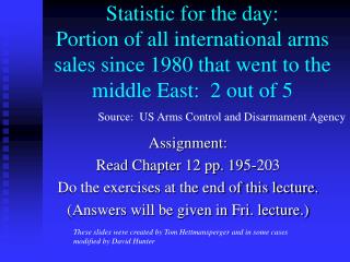 Assignment: Read Chapter 12 pp. 195-203 Do the exercises at the end of this lecture.