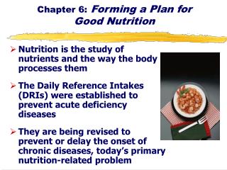 Chapter 6: Forming a Plan for Good Nutrition