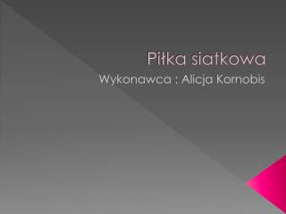 Piłka siatkowa