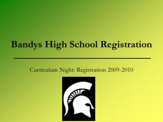 Bandys High School Registration