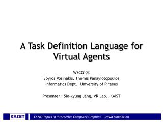 A Task Definition Language for Virtual Agents