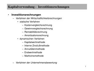 Kapitalverwendung - Investitionsrechnungen