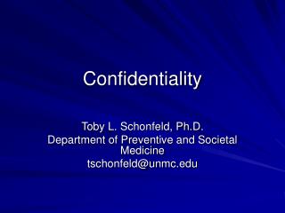 Confidentiality