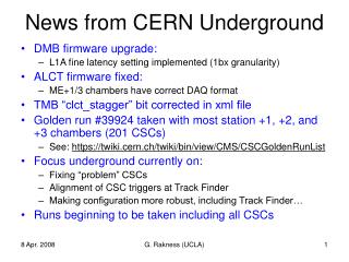 News from CERN Underground