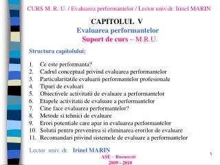 CURS M . R. U. / Evaluarea performantelor / Lector univ.dr. I rinel MARIN
