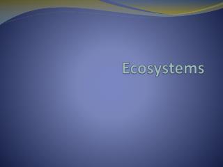 Ecosystems