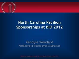 North Carolina Pavilion Sponsorships at BIO 2012