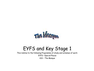 EYFS and Key Stage 1 This relates to the following Programme of study and schemes of work: