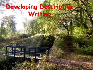 Developing Descriptive Writing