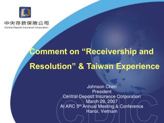 Comment on “Receivership and Resolution” &amp; Taiwan Experience
