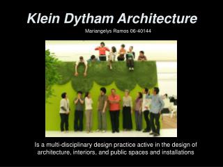 Klein Dytham Architecture
