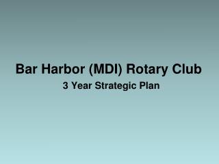 Bar Harbor (MDI) Rotary Club