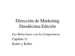 Dirección de Marketing Duodécima Edición