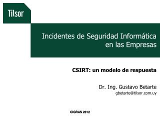 Incidentes de Seguridad Informática en las Empresas