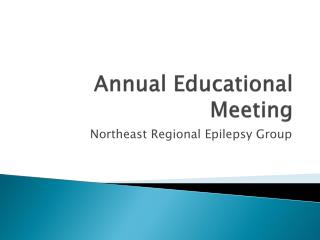 Annual Educational Meeting